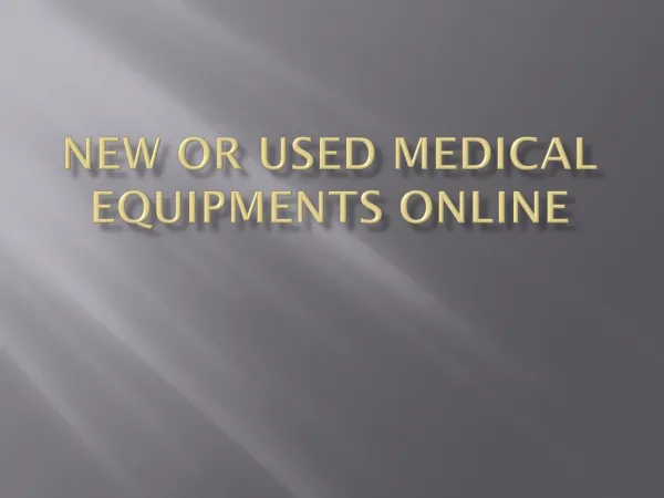 New or used medical equipments online