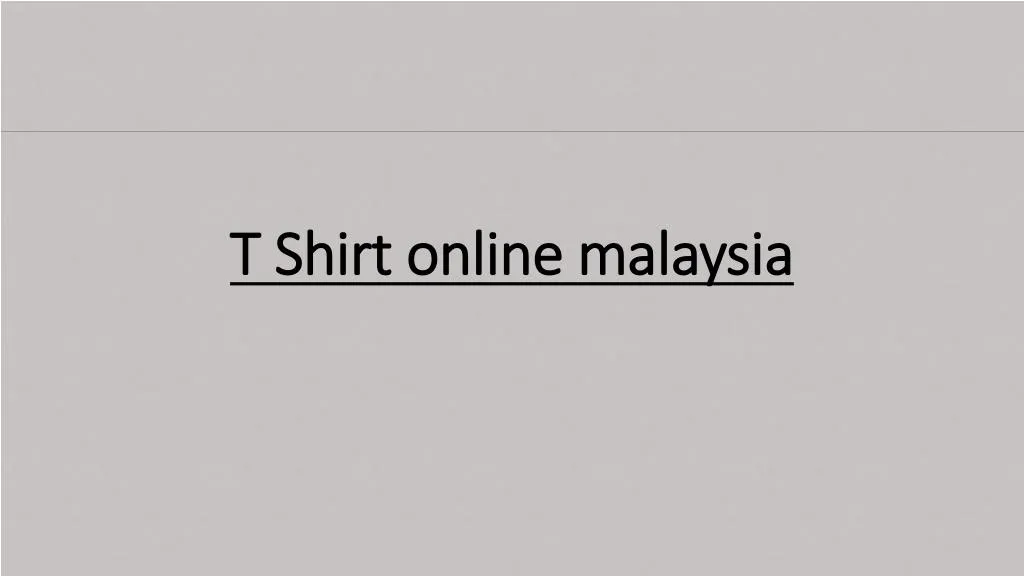 t shirt online malaysia