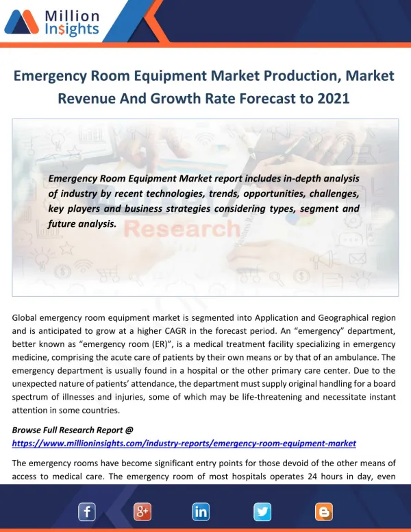 Emergency Room Equipment Market Production, Market Revenue And Growth Rate Forecast to 2021