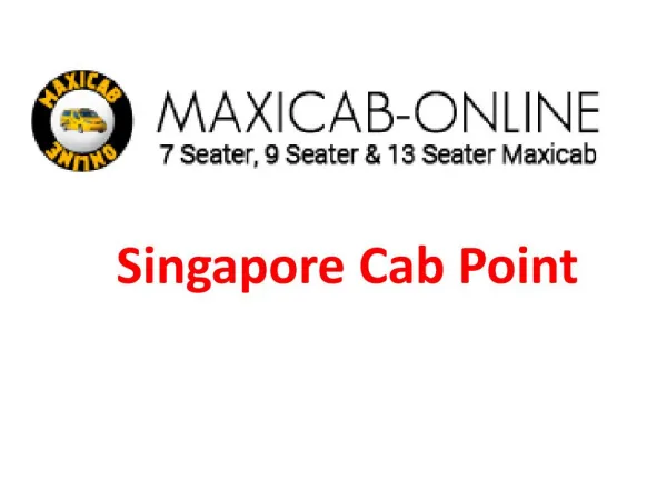 Online maxi cab booking Singapore