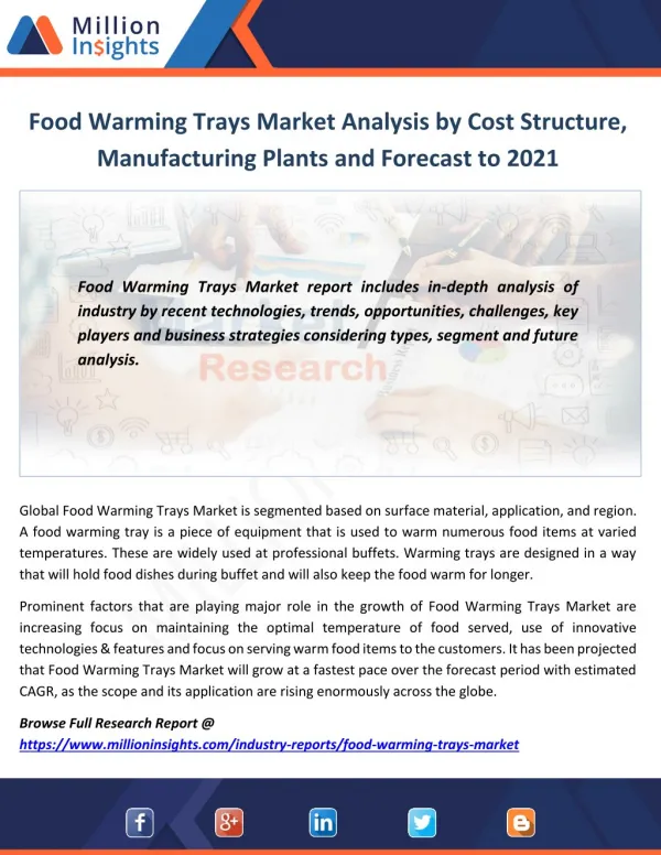 Food Warming Trays Market Analysis by Cost Structure, Manufacturing Plants and Forecast to 2021