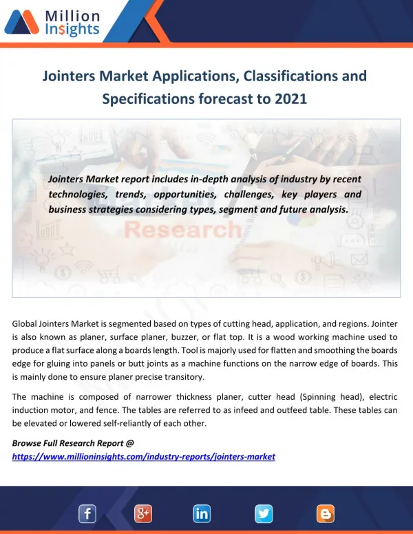 Jointers Market Applications, Classifications and Specifications forecast to 2021