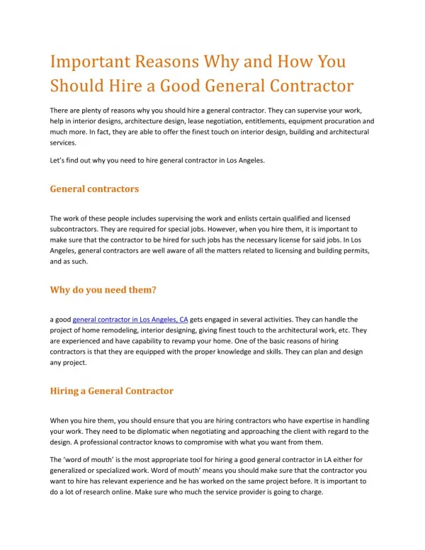 Important Reasons Why and How You Should Hire a Good General Contractor