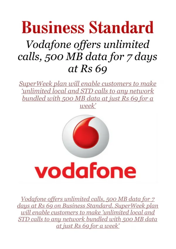 Vodafone offers unlimited calls, 500 MB data for 7 days at Rs 69