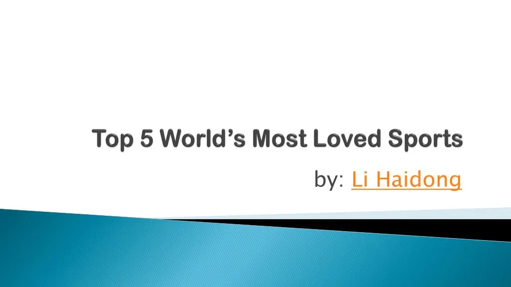 top 5 world s most loved sports