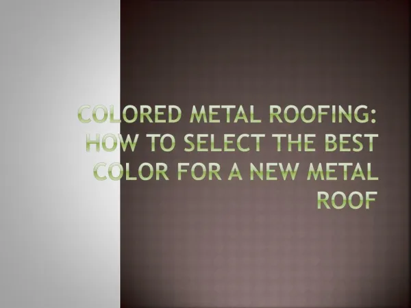 Colored Metal Roofing Sheets
