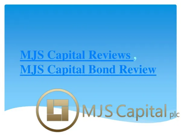 MJS Capital PLC, MJS Capital Reviews