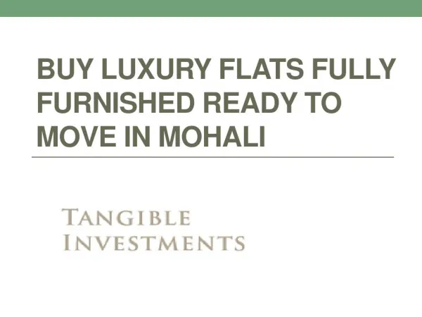 Buy Luxury flats Fully Furnished Ready to Move in Mohali