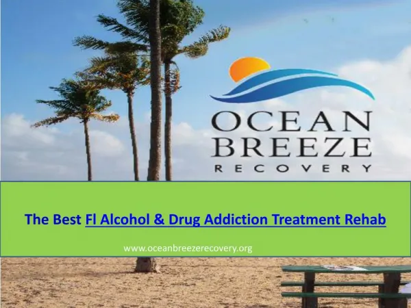 Fl Alcohol & Drug Addiction Treatment Rehab