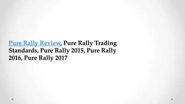Pure Rally Trading Standards, Pure Rally UK, Pure Rally Review