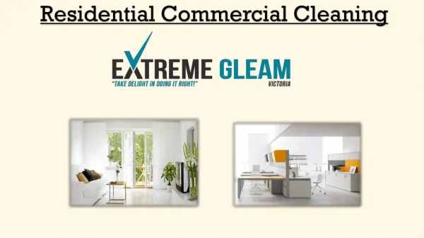 Residential Commercial Cleaning