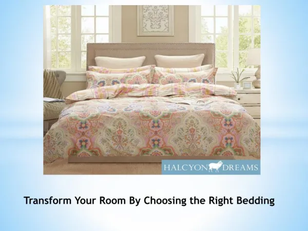 Transform Your Room By Choosing the Right Bedding