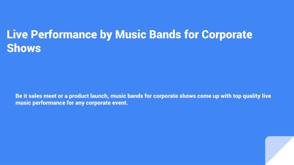 live performance by music bands for corporate shows