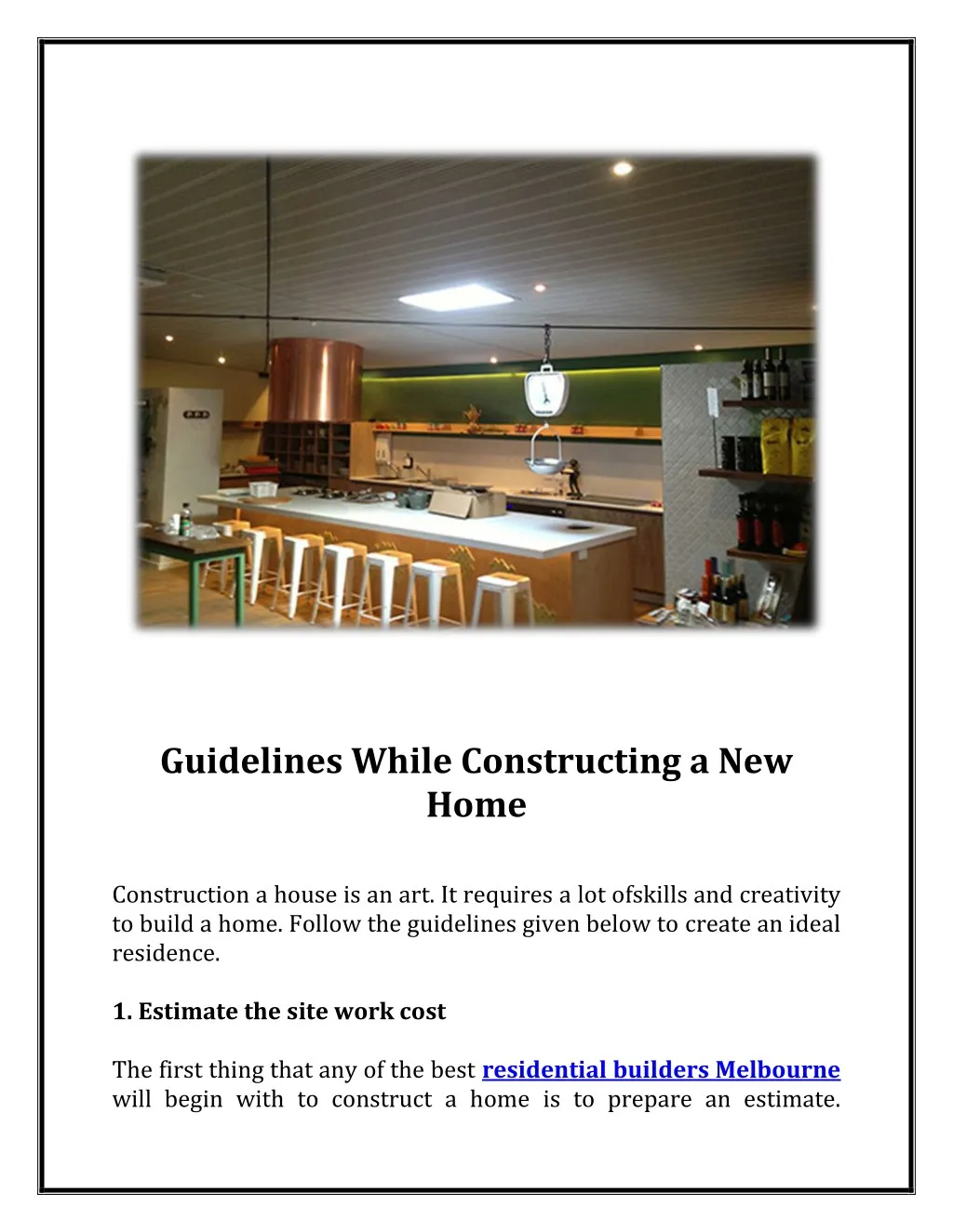 guidelines while constructing a new home