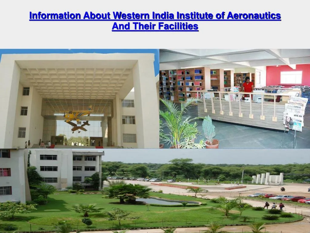 information about western india institute