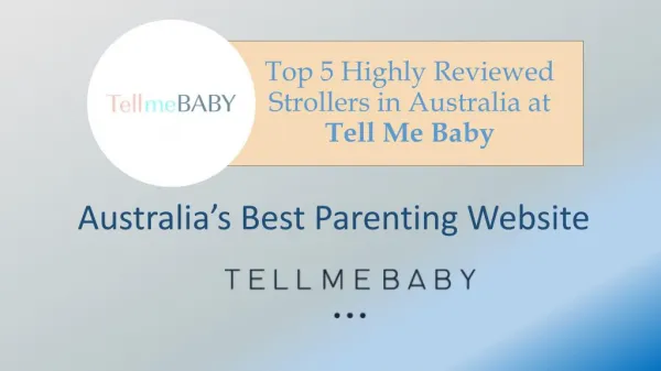 Top 5 Highly Reviewed Strollers in Australia at Tell Me Baby