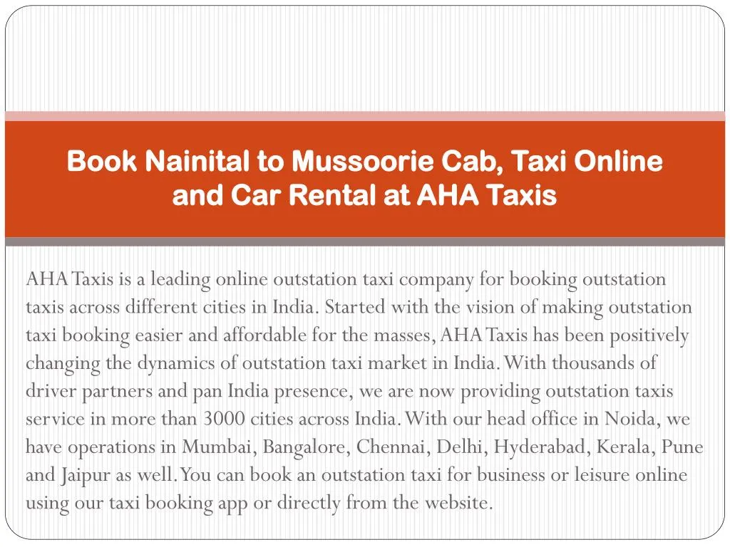 book nainital to mussoorie cab taxi online and car rental at aha taxis