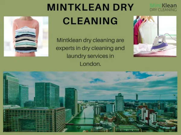 Dry cleaning Service in London - Mintklean Dry Cleaning