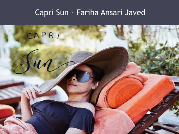 Capri Sun - Fariha Ansari Javed