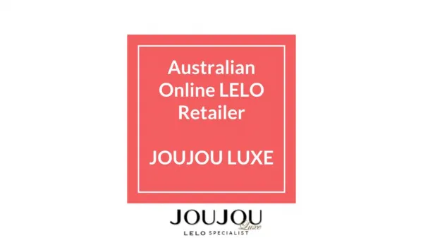 NO. 1 Australian Online LELO Retailer - JOUJOU LUXE