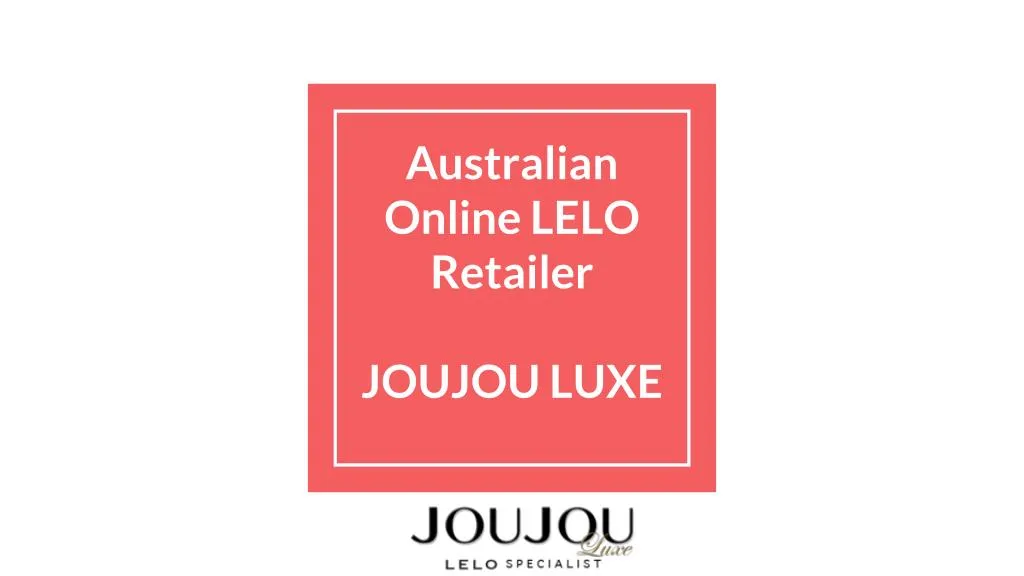 australian online lelo retailer joujou luxe