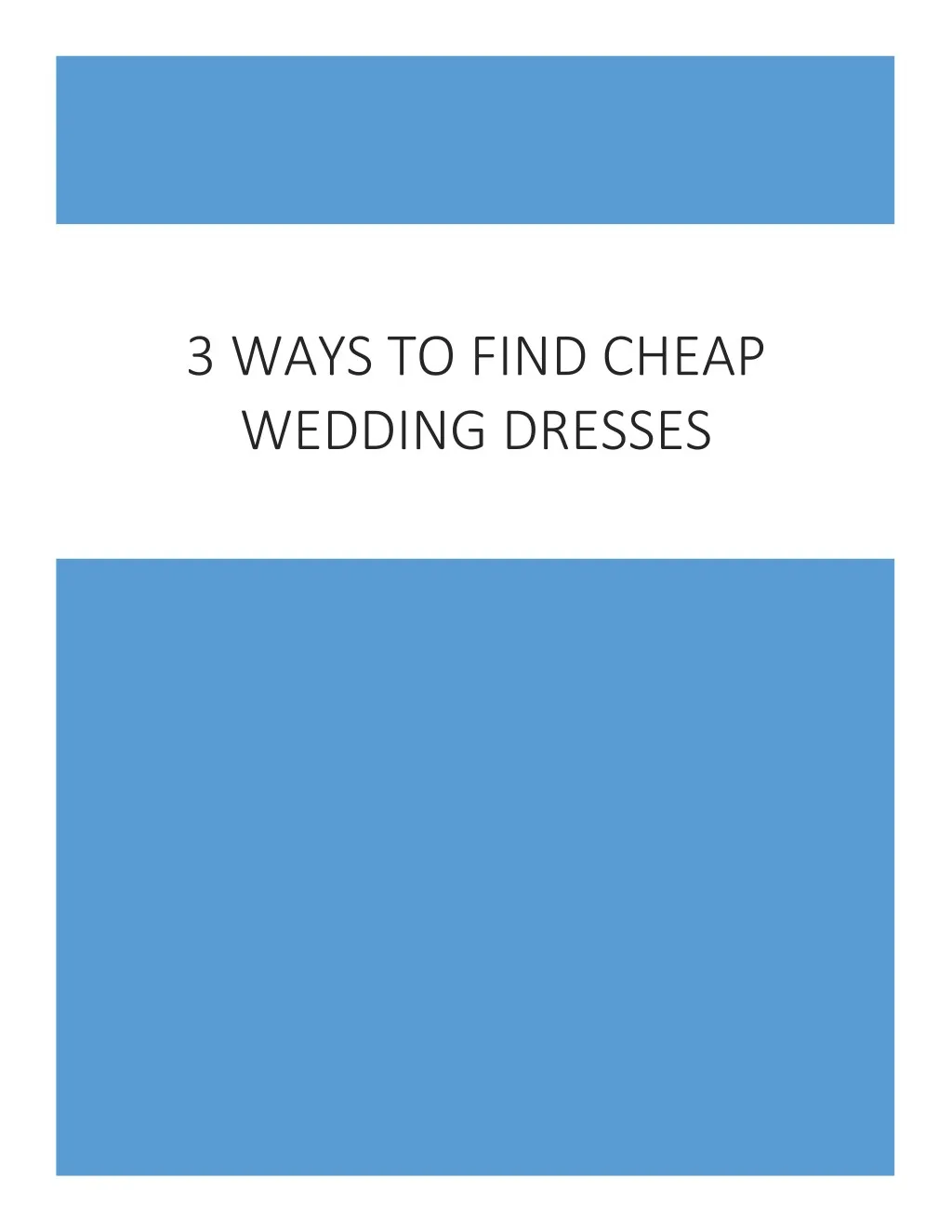 3 ways to find cheap wedding dresses