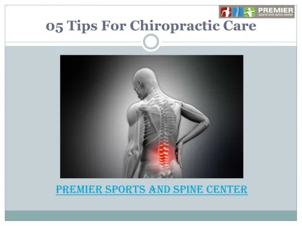 5 tips for chiropractic care