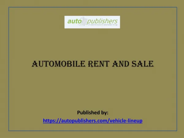 Automobile Rent and Sale