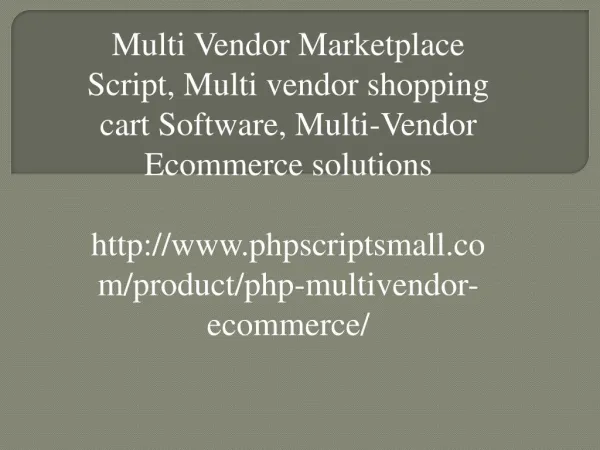 Multi Vendor Marketplace Script, Multi vendor shopping cart Software, Multi-Vendor Ecommerce solutions