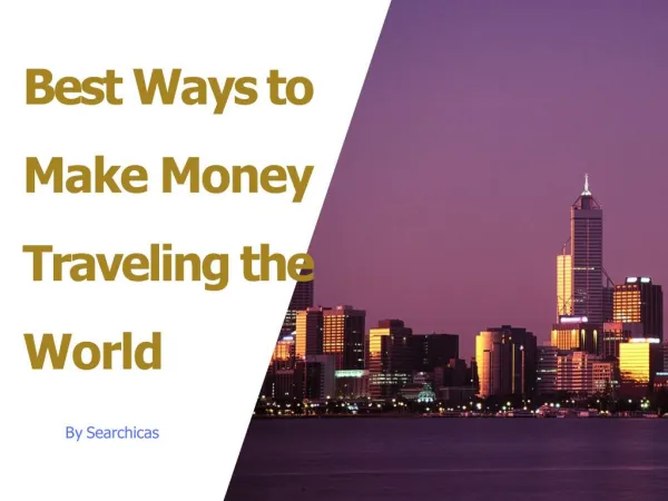 Best Ways to Make Money Traveling the World