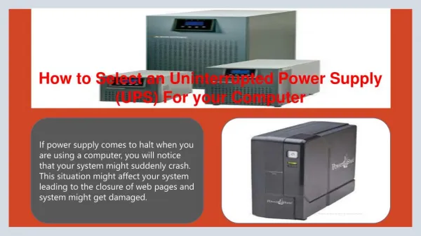 How to Select an Uninterrupted Power Supply (UPS) For your Computer