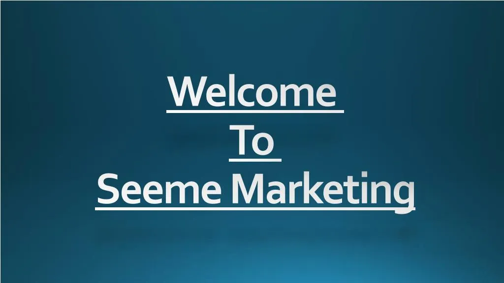 welcome to seeme marketing