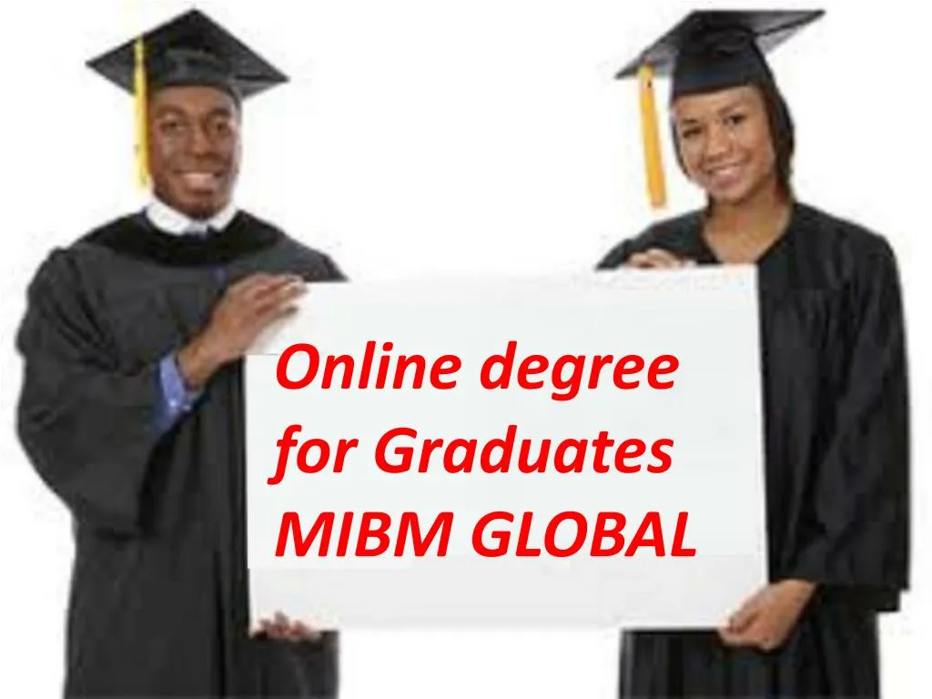 online degree for graduates mibm global