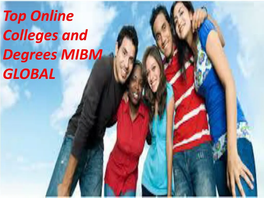 top online colleges and degrees mibm global