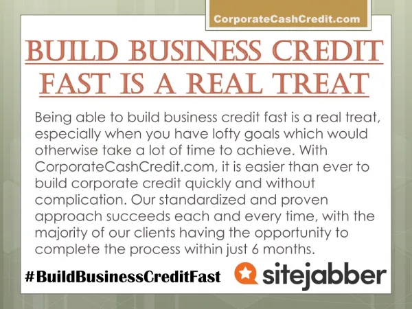 Build Business Credit Fast is a Real Treat - CorporateCashCredit.com