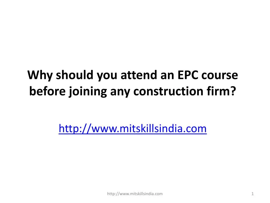 why should you attend an epc course before joining any construction firm