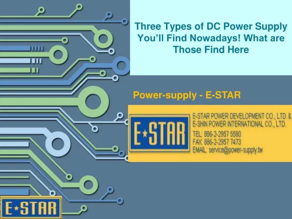 Three types of dc power supply you’ll find nowadays! what are those find here