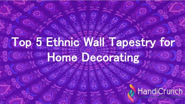 Top 5 Ethnic Wall Tapestry to Decor your Home