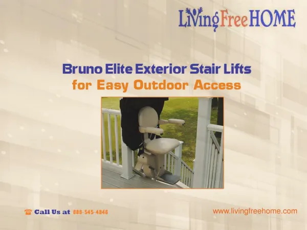 Bruno Elite Exterior Stair Lifts for Easy Outdoor Access