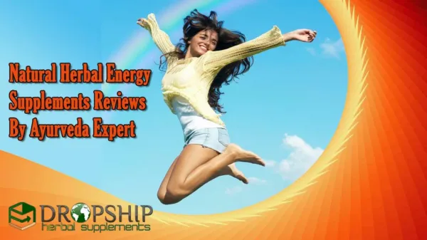 Natural Herbal Energy Supplements Reviews by Ayurveda Expert