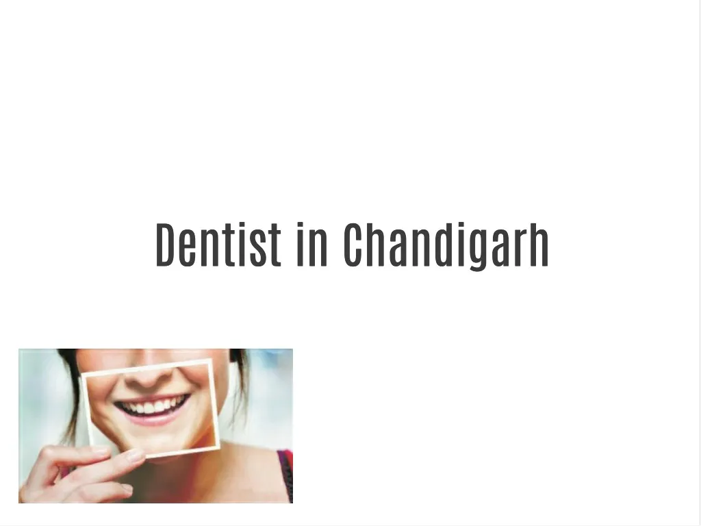 dentist in chandigarh dentist in chandigarh