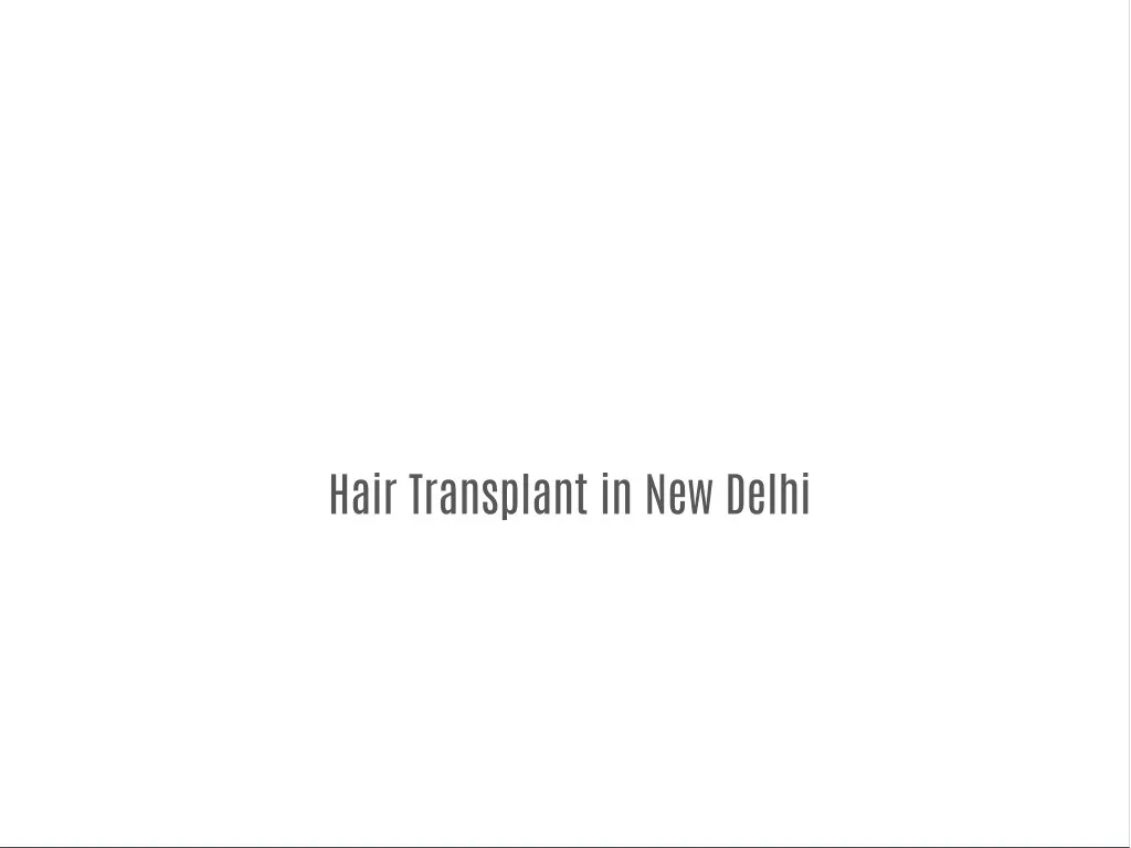 hair transplant in new delhi