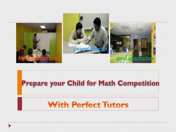 Prepare Your Child For Math Competition With Perfect Tutors