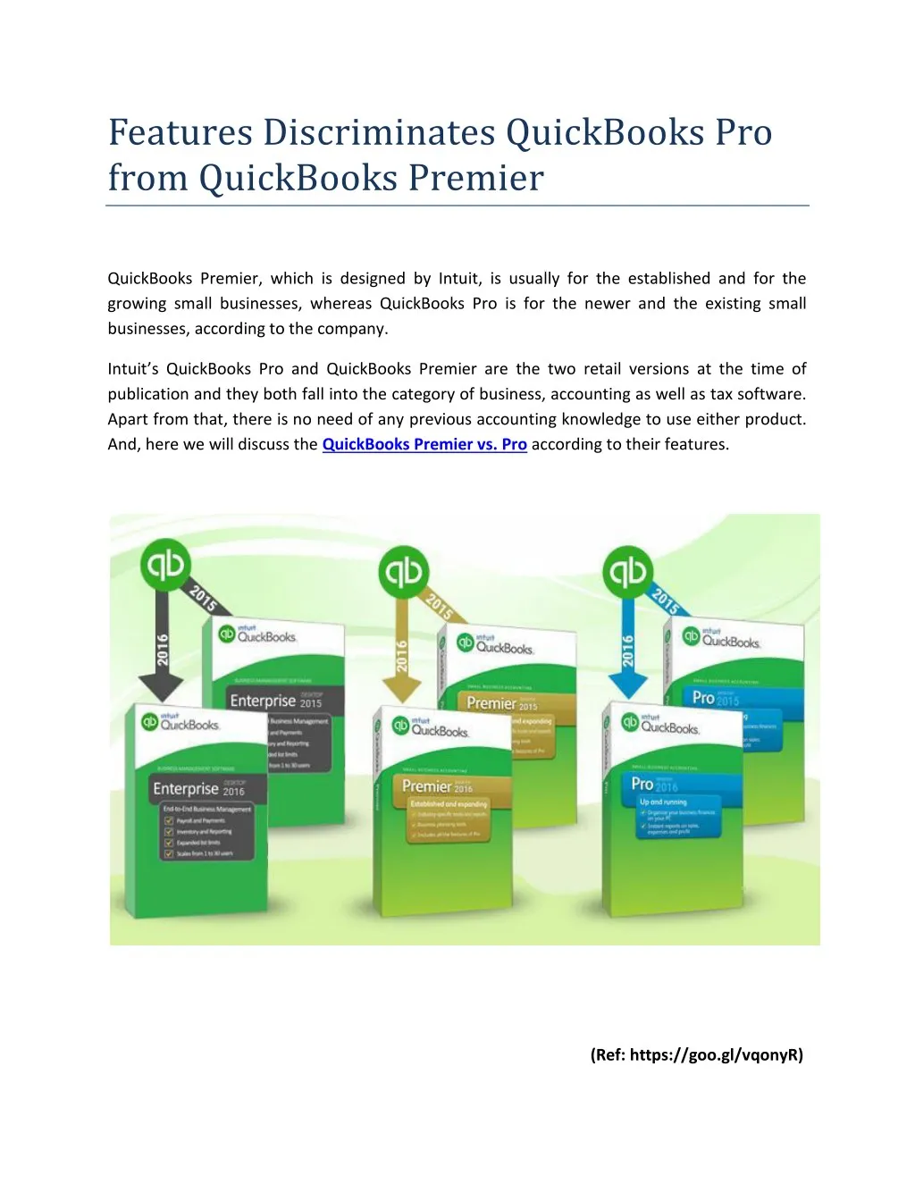 features discriminates quickbooks pro from