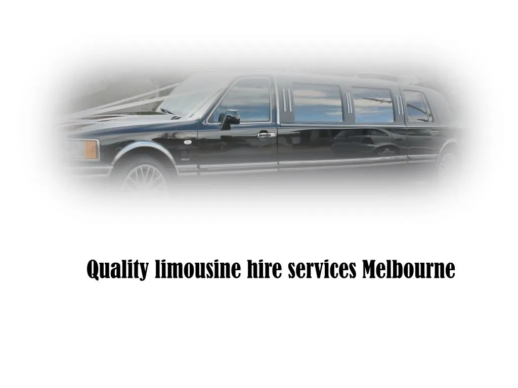 quality limousine hire services melbourne