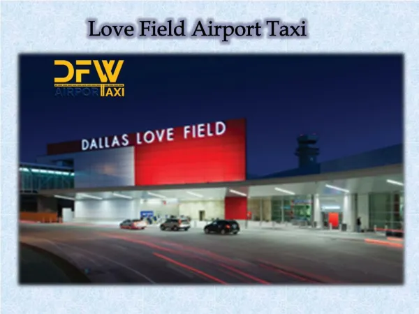 Love Field Airport Taxi
