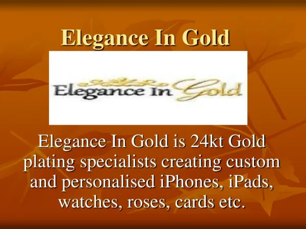 Elegance In Gold