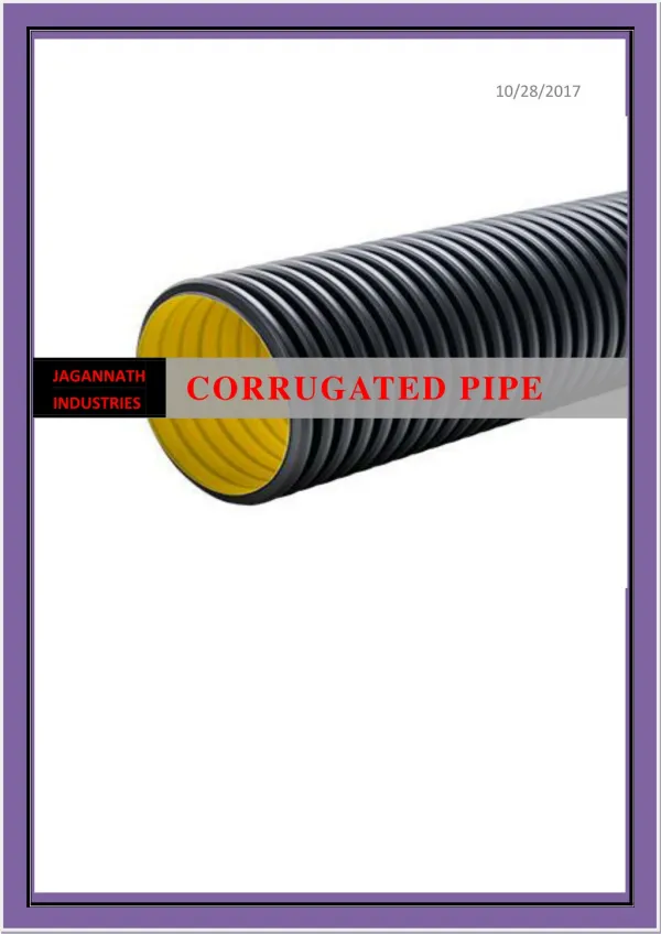 Corrugated Pipe Features and Advantages