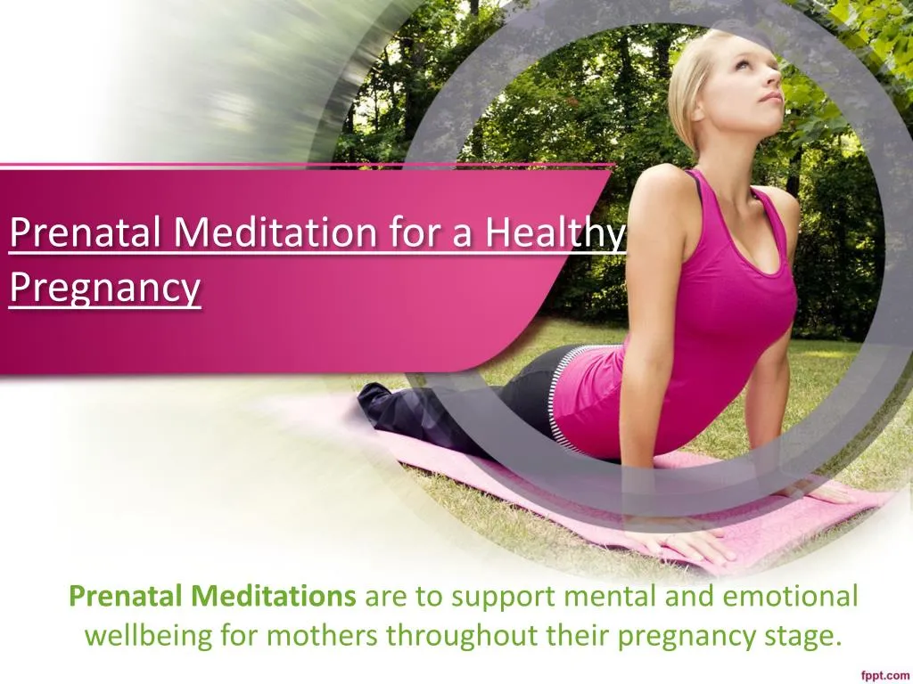 prenatal meditation for a healthy pregnancy