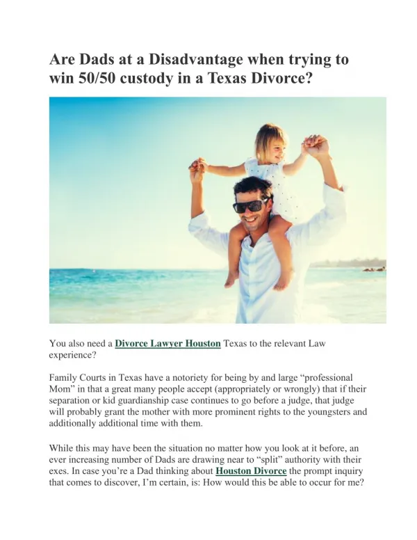 Are Dads at a Disadvantage when trying to win 50/50 custody in a Texas Divorce?